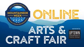 Online Mountaineer Week Arts & Craft Fair sponsored by Uptown Cheapskate. 