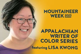 Appalachian Writer of Color Series featuring Lisa Kwong